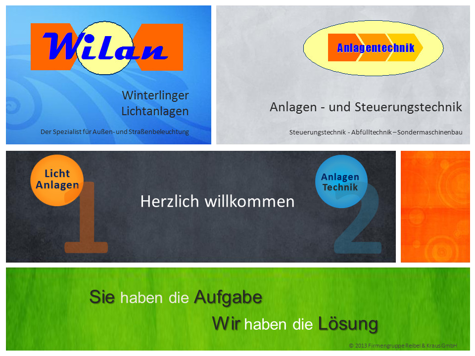 Herzlich willkommen bei der Firmengruppe Reibel und Kraus GmbH. Geschftsbereich Lichtanlagen und Anlagentechnik. Der Spezialist fr Auen- und Straenbeleuchtung, sowie Steuerungstechnik, Abflltechnik und Sondermaschinenbau. Sie haben die Aufgabe, wir haben die Lsung.